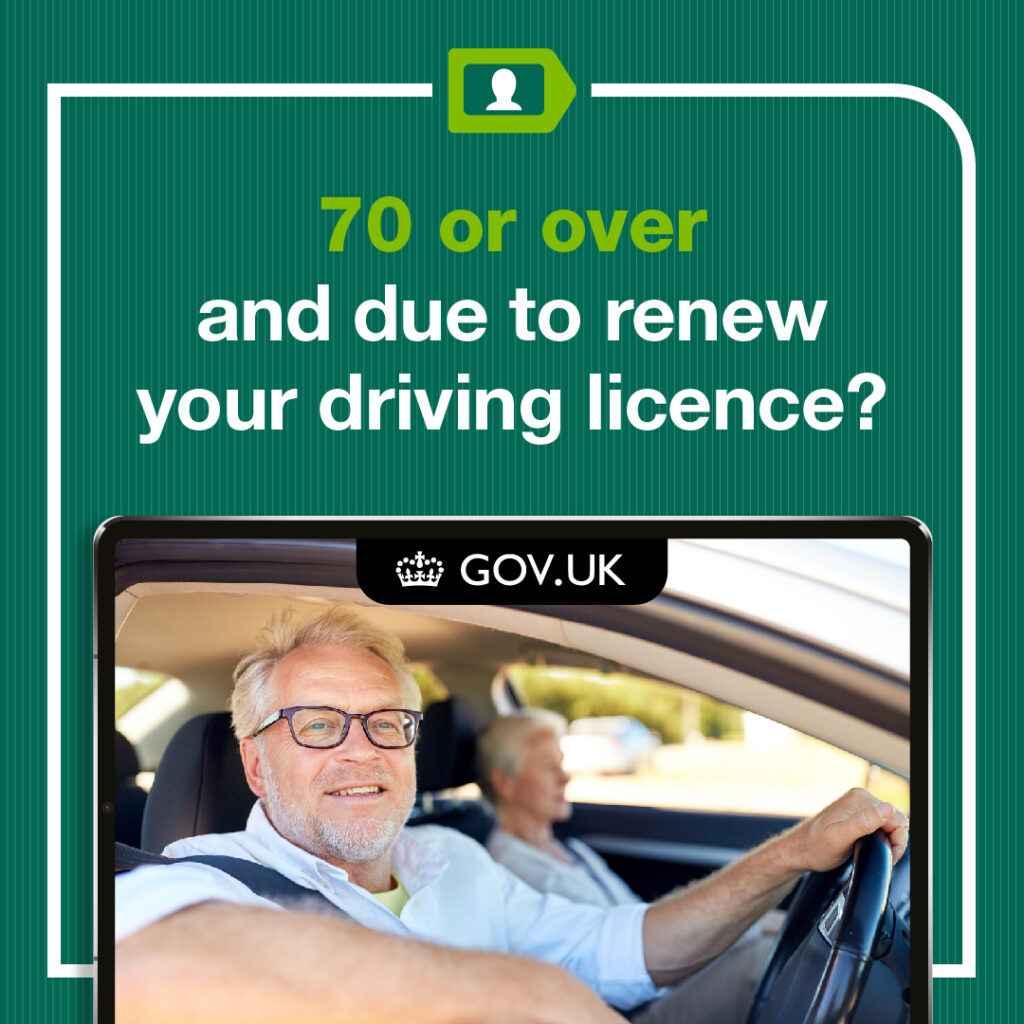 70 or over and due to renew your driving licence?